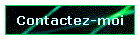 Contactez-moi